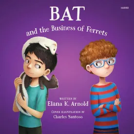 Bat and the Business of Ferrets (The Bat Series) Audio CD  Unabridged, February 11, 2025